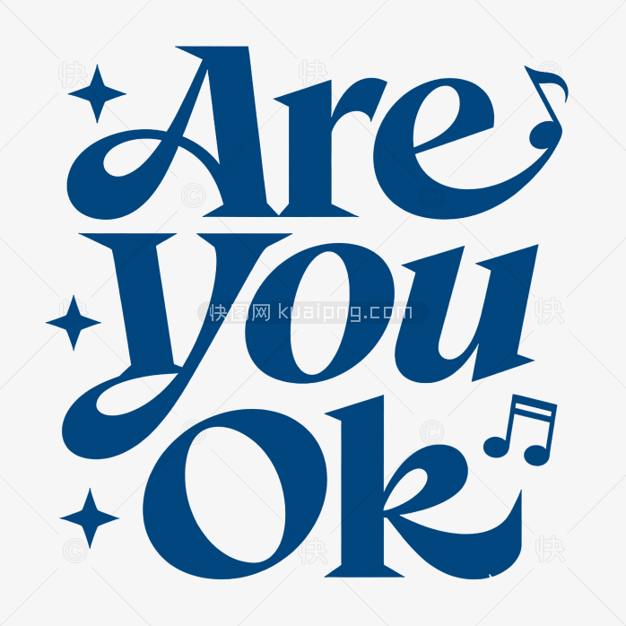 快图网原创创意字体are you ok？
